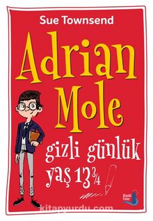 Adrian Mole Gizli Günlük Yaş 13  ¾