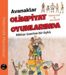 Avanaklar Olimpiyat Oyunlarında & Miktar Üzerine Bir Öykü