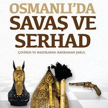 Photo of Osmanlı’da Savaş ve Serhad Pdf indir