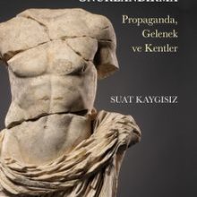 Photo of Antik Yunan ve Roma’da Onurlandırma  Propaganda, Gelenek ve Kentler Pdf indir