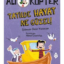 Photo of Ali Kopter 5: Tatilde Hayat Ne Güzel! Pdf indir