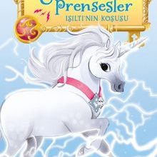 Photo of Unicorn Prensesler 2 / Işıltı’nın Koşusu Pdf indir