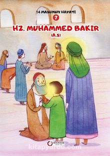 Hz. Muhammed Bakır (a.s.) / 14 Masumun Hayatı 7