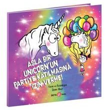 Photo of Asla Bir Unicorn’un Partiye Katılmasına İzin Verme! Pdf indir