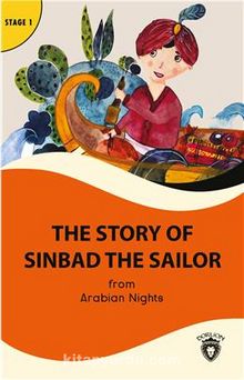 The Story Of Sinbad The Sailor Stage 1 İngilizce Hikaye (Alıştırma Ve Sözlük İlaveli)