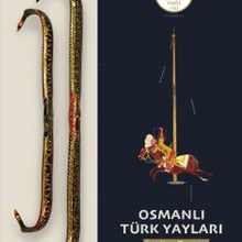 Photo of Osmanlı Türk Yayları: İmali ve Tasarım Pdf indir