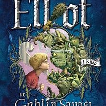 Photo of Elliot ve Goblin Savaşı (1. Kitap) Pdf indir