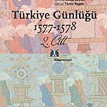 Photo of Türkiye Günlüğü 1577-1578 2.Cilt Pdf indir