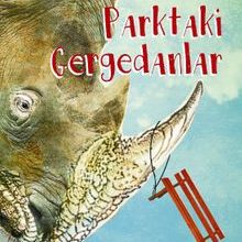 Photo of Parktaki Gergedanlar Pdf indir