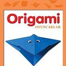 Photo of Origami / Oyuncaklar Pdf indir