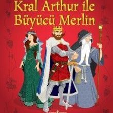 Photo of Çıkartmalı Kıyafetleriyle Kral Arthur ve Büyücü Merlin Pdf indir