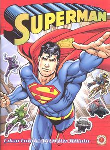 Superman / Çıkartmalı Aktivite Kitabı