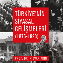 Photo of Türkiye’nin Siyasal Gelişmeleri (1876-1923) Pdf indir