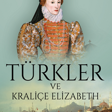 Photo of Türkler ve Kraliçe Elizabeth Pdf indir