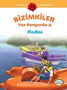 Medine / Bizimkiler Yaz Kampında -6