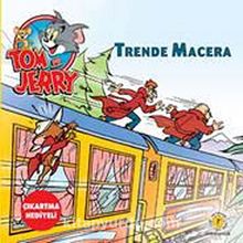 Photo of Tom ve Jerry / Trende Macera Pdf indir