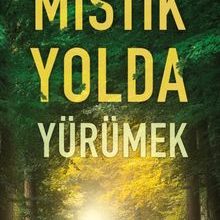 Photo of Mistik Yolda Yürümek Pdf indir