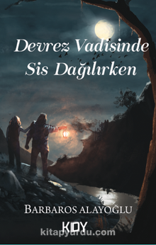 Devrez Vadisinde Sis Dağılırken