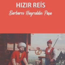 Photo of Hızır Reis  Barbaros Hayreddin Paşa Pdf indir