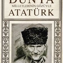 Photo of Dünya Milletlerinin Gözüyle Atatürk Pdf indir