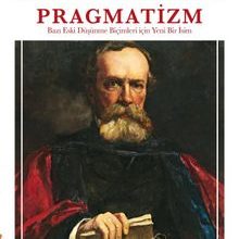 Photo of Pragmatizm: Bazı Eski Düşünme Biçimleri İçin Yeni Bir İsim Pdf indir