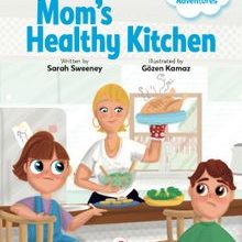 Photo of Susie and Fred’s Adventures:  Mom’s Healthy Kitchen Pdf indir