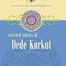 Photo of Dede Korkut / Selected Stories Of Dede Korkut Pdf indir