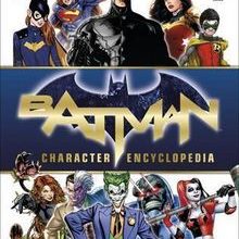 Photo of Batman Character Encyclopedia Pdf indir