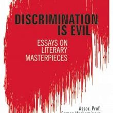 Photo of Discrimination is Evil: Essays on Literary Masterpieces Pdf indir