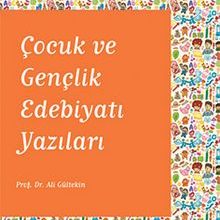 Photo of Çocuk ve Gençlik Edebiyatı Yazıları Pdf indir