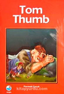 Tom Thumb / Parmak Çocuk (Cd ekli)