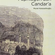 Photo of Paphlagon’dan Candar’a  Kastamonu’nun Tarih Kitabı Pdf indir