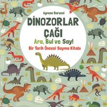 Photo of Dinozorlar Çağı: Ara, Bul ve Say / Bir Tarih Öncesi Sayma Kitabı Pdf indir