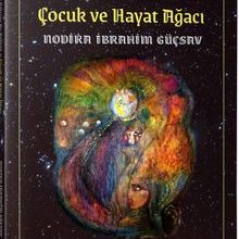 Photo of Çocuk ve Hayat Ağacı  Türk Mitolojisi Üzerine Bir Roman Pdf indir