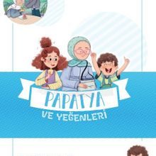Photo of Papatya ve Yeğenleri / Değerli Hikayeler – Vefa Pdf indir