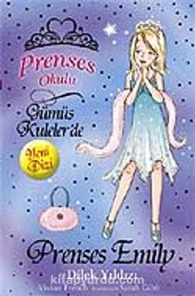 Prenses Emily ve Dilek Yıldızı / Prenses Okulu 12