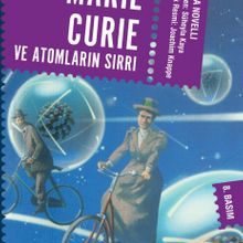 Photo of Marie Curie ve Atomların Sırrı Pdf indir