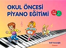 Photo of Okul Öncesi Piyano Eğitimi (5 -7 Yaş / CD ile Birlikte) Pdf indir