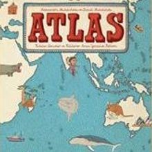 Photo of Atlas   Kıtalar, Denizler Ve Kültürler Arası Yolculuk Rehberi Pdf indir