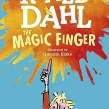 Photo of Roald Dahl – The Magic Finger Pdf indir