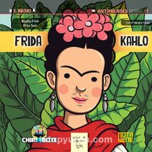Frida Kahlo & Kızlar ve  Oğlanlar İçin