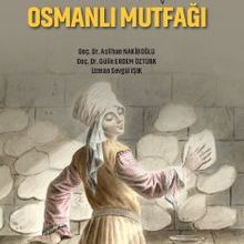 Photo of Gelenekten Geleceğe Osmanlı Mutfağı Pdf indir