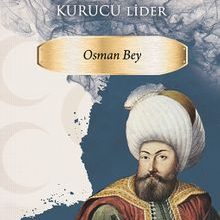 Photo of Tarihte İz Bırakanlar Kurucu Lider Osman Bey Pdf indir
