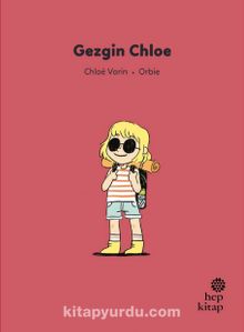 İlk Okuma Hikayeleri: Gezgin Chloe