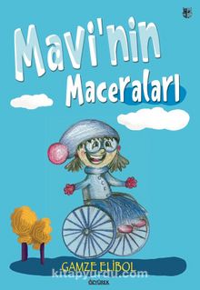 Mavi’nin Maceraları