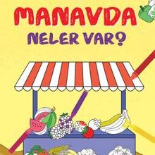 Photo of Manavda Neler Var? / Boyama Kitaplarim 4-5 Yaş Pdf indir