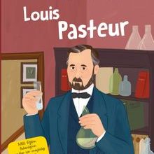 Photo of Louis Pasteur / Ünlü Dahiler Serisi Pdf indir