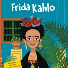 Photo of Frida Kahlo / Ünlü Dahiler Serisi Pdf indir