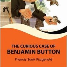 Photo of The Curious Case Of Benjamin Button Stage 4 İngilizce Hikaye (Alıştırma Ve Sözlük İlaveli) Pdf indir