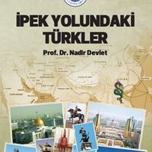 Photo of İpek Yolundaki Türkler Pdf indir
